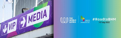 Media Accreditation for The World Games 2022 is Now Open